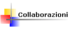 Collaborazioni