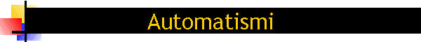 Automatismi